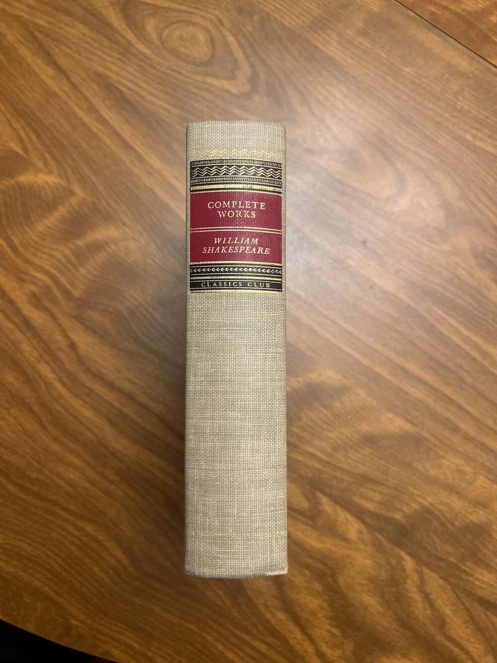 The Complete Works of William Shakespeare Classics Club Hardcover Edition